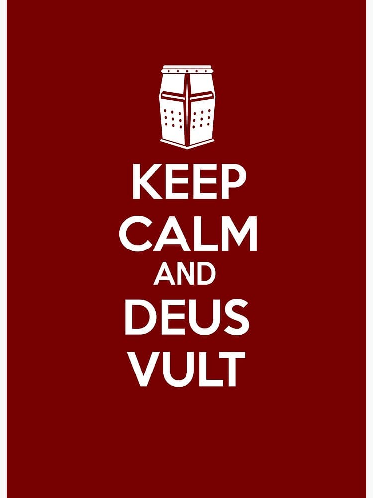 keep calm and deus vult